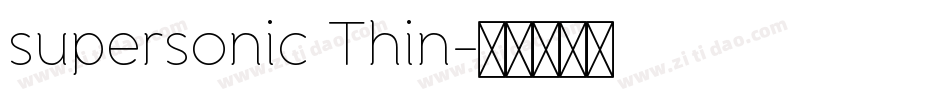 supersonic Thin字体转换